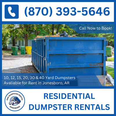 Top Residential Dumpster Rentals in Jonesboro, AR - DDD Dumpster Rental Jonesboro